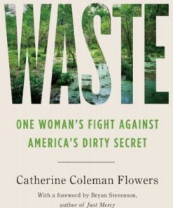 Waste One Woman€™s Fight Against America€™s Dirty Secret - Original PDF