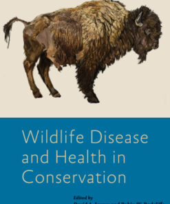 Wildlife Disease and Health in Conservation - Original PDF