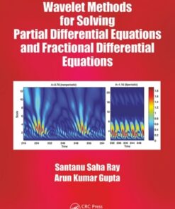 Wavelet Methods for Solving Partial Differential Equations and Fractional Differential Equations 1st Edition - Original PDF