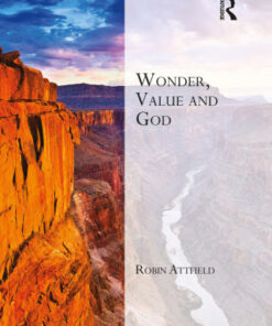 Wonder, Value and God 1st Edition - Original PDF