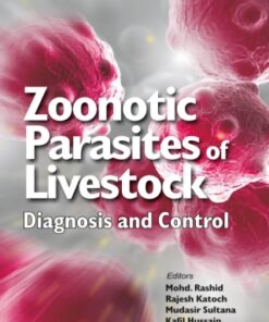 Zoonotic Parasites of Livestock: Diagnosis and Control 1st Edition - Original PDF