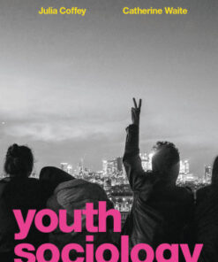 Youth Sociology 1st Edition - Original PDF
