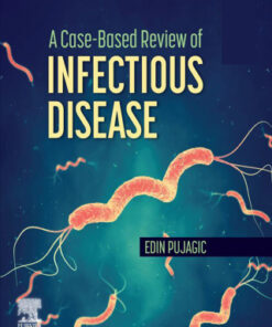 A Case-Based Review of Infectious Disease - Original PDF