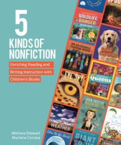 5 Kinds of Nonfiction: Enriching Reading and Writing Instruction with Children's Books 1st Edition - Original PDF