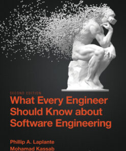 What Every Engineer Should Know about Software Engineering 2nd Edition - Original PDF