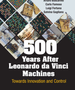 500 Years After Leonardo da Vinci Machines: Towards Innovation and Control - Original PDF