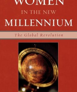 Women in the New Millennium The Global Revolution - Original PDF