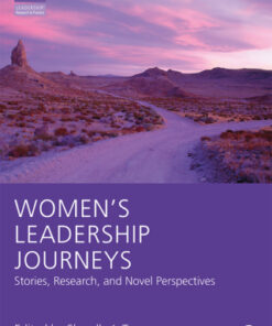 Women's Leadership Journeys: Stories, Research, and Novel Perspectives 1st Edition - Original PDF