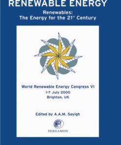 World Renewable Energy Congress VI: Renewables: The Energy for the 21<SUP>st</SUP> Century - Original PDF