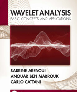 Wavelet Analysis: Basic Concepts and Applications 1st Edition - Original PDF