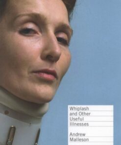Whiplash and Other Useful Illnesses - Original PDF