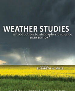 Weather Studies: Introduction to Atmospheric Science 6th Edition - Original PDF