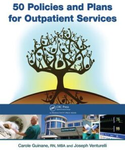 50 Policies and Plans for Outpatient Services 1st Edition - Original PDF