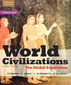 World Civilizations 7th Edition The Global Experience, Combined Volume - Original PDF
