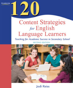 120 Content Strategies for English Language Learners 2nd Edition Teaching for Academic Success in Secondary School - Original PDF