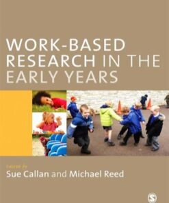 Work-Based Research in the Early Years 1st Edition - Original PDF