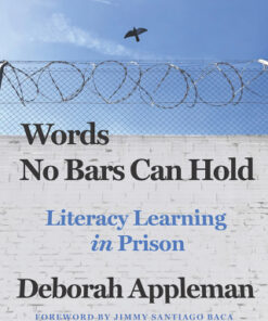 Words No Bars Can Hold: Literacy Learning in Prison - Original PDF