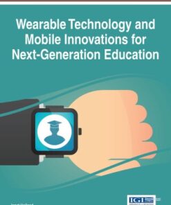 Wearable Technology and Mobile Innovations for Next-Generation Education - Original PDF