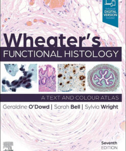 Wheater's Functional Histology: A Text and Colour Atlas 7th Edition - Original PDF