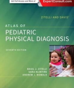 Zitelli and Davis' Atlas of Pediatric Physical Diagnosis 7th edition - Original PDF