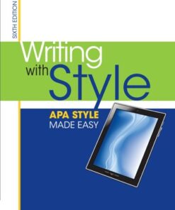 Writing with Style: APA Style Made Easy 6th Edition - Original PDF