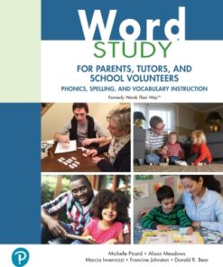 Word Study for Parents, Tutors, and School Volunteers: Phonics, Spelling, and Vocabulary Instruction 1st Edition - Original PDF