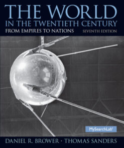 World in the Twentieth Century 7th Edition From Empires to Nations - Original PDF