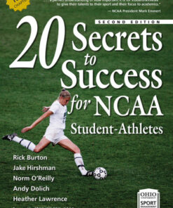 20 Secrets to Success for NCAA Student-Athletes 2nd Edition - Original PDF