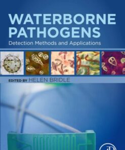 Waterborne Pathogens: Detection Methods and Applications 2nd Edition - Original PDF