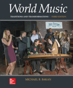 World Music: Traditions and Transformations 3rd Edition - Original PDF
