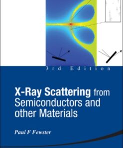 X-RAY SCATTERING FROM SEMICONDUCTOR AND OTHER ... (3RD ED) 3rd Edition - Original PDF