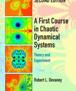 A First Course In Chaotic Dynamical Systems, Theory And Experiment 2nd Edition by Robert L. Devaney - Original PDF