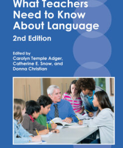What Teachers Need to Know About Language 2nd Edition - Original PDF