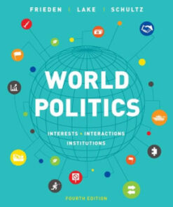 World Politics: Interests, Interactions, Institutions 4th edition - Original PDF