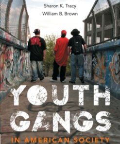 Youth Gangs in American Society 4th Edition - Original PDF
