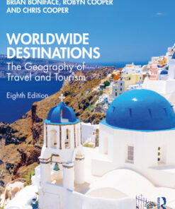 Worldwide Destinations: The Geography of Travel and Tourism 8th Edition - Original PDF