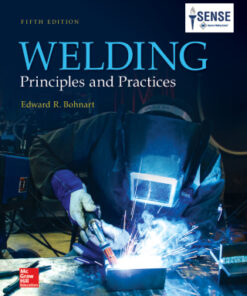 Welding: Principles and Practices 5th Edition - Original PDF