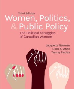 Women, Politics, and Public Policy: The Political Struggles of Canadian Women 3rd Edition - Original PDF