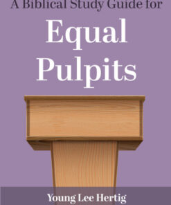 A Biblical Study Guide for Equal Pulpits - Original PDF