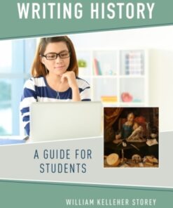 Writing History: A Guide for Students 6th Edition - Original PDF
