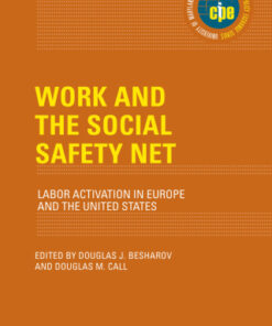 Work and the Social Safety Net Labor Activation in Europe and the United States - Original PDF