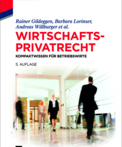 Wirtschaftsprivatrecht: Kompaktwissen für Betriebswirte 5th Edition - Original PDF