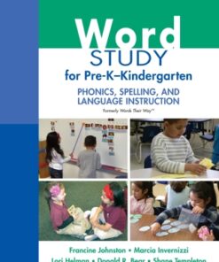 Word Study for Pre-K-Kindergarten: Phonics, Spelling, and Language Instruction 1st Edition - Original PDF