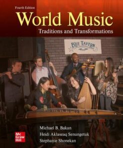 World Music: Traditions and Transformations 4th Edition - Original PDF