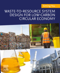 Waste-to-Resource System Design for Low-Carbon Circular Economy - Original PDF