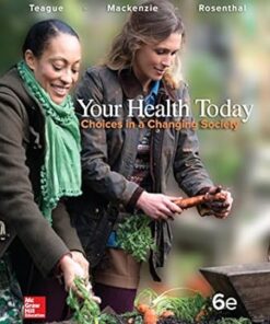 Your Health Today: Choices in a Changing Society, Loose Leaf Edition, with Connect Access Card 6th Edition - Original PDF