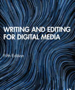 Writing and Editing for Digital Media 5th Edition - Original PDF