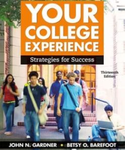 Your College Experience: Strategies for Success 13th edition - Original PDF