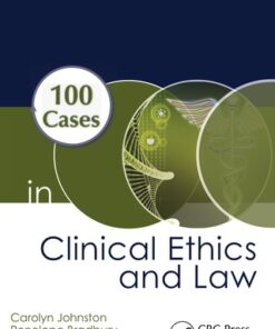 100 Cases in Clinical Ethics and Law 2nd Edition - Original PDF
