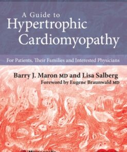 A Guide to Hypertrophic Cardiomyopathy 3rd Edition For Patients, Their Families, and Interested Physicians - Original PDF